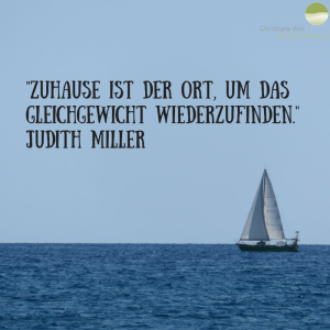 Zitat von Judith Miller - Christiane Witt - Feng Shui Beratung