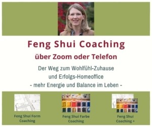 Feng Shui Coaching über Zoom oder Telefon - Christiane Witt - Feng Shui Beratung